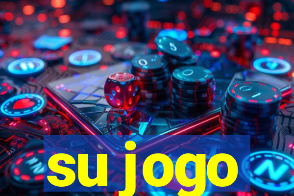 su jogo